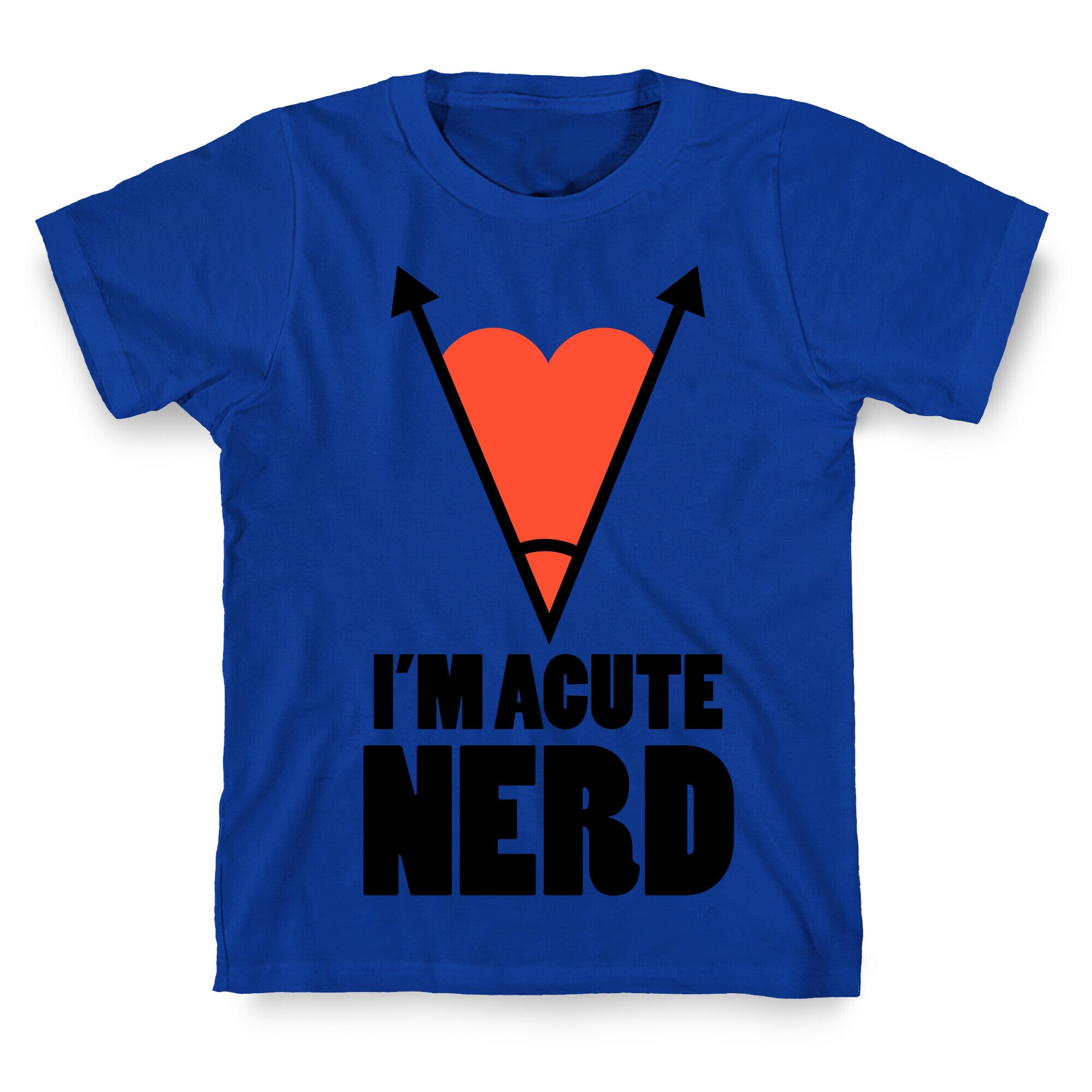 I'm Acute Nerd T-Shirt
